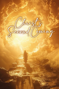 Christ's Second Coming
