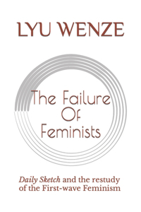 Failure of Feminists