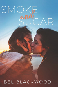 Smoke and Sugar