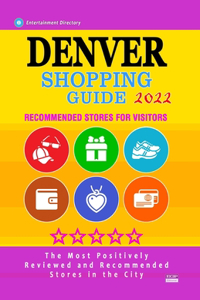 Denver Shopping Guide 2022