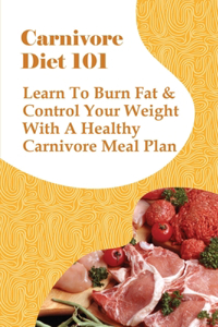 Carnivore Diet 101
