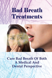 Bad Breath Treatments