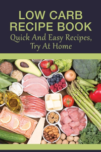Low Carb Recipe Book