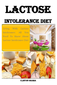 Lactose Intolerance Diet
