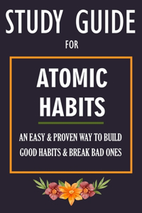 Study Guide For Atomic Habits