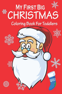 My First Christmas Coloring Book For Toddlers