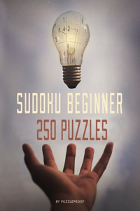 Sudoku Beginner Book - Very Easy And Easy Sudoku Puzzles