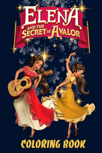 Elena And The Secret of Avalor Coloring Book