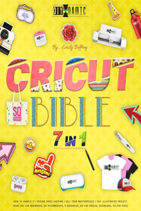 Cricut Bible