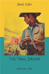 The Trail Driver