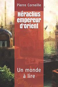 Héraclius empereur d'Orient