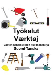 Suomi-Tanska Työkalut/Værktøj Lasten kaksikielinen kuvasanakirja