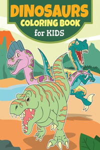 Dinosaurs Coloring Books for Kids Ages 4-8