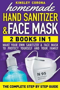 Homemade Hand Sanitizer & Face Mask