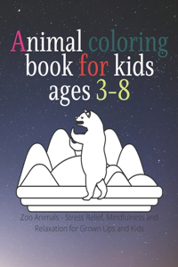Animal coloring book for kids ages 3-8