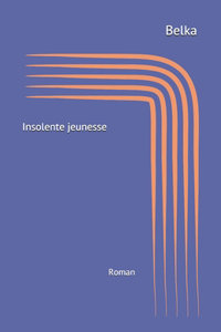 Insolente jeunesse