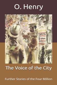 The Voice of the City