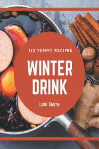 123 Yummy Winter Drink Recipes