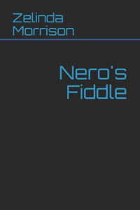 Nero's Fiddle