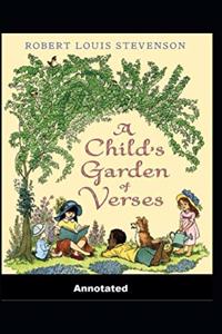 A Child's Garden of Verses Annotated