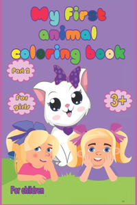 My first animal coloring book for girls from 3 years, part 2