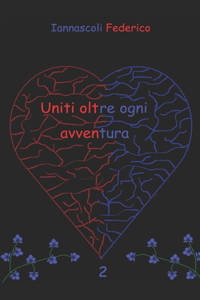 Uniti oltre ogni avventura