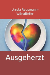 Ausgeherzt