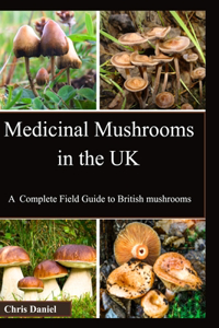 Medicinal Mushrooms in the UK