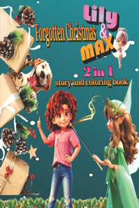 Forgotten Christmas - Lily and Max