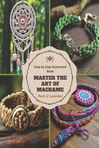 Master the Art of Macrame