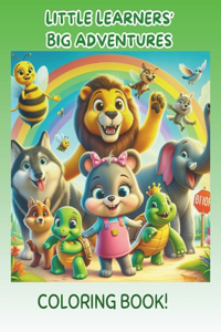 Little Learners' Big Adventures