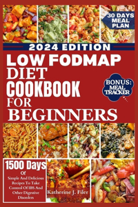 Low Fodmap Diet Cookbook for Beginners