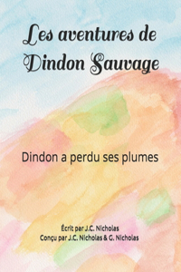 Les aventures de Dindon Sauvage