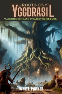 Roots of Yggdrasil