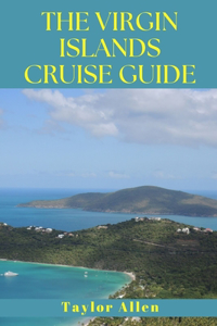 Virgin Islands Cruise Guide