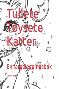 Tullete Tøysete Katter