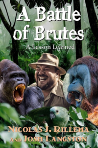 A Battle of Brutes