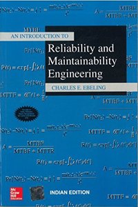 An Introduction To Reliability And Maintainability Engineering