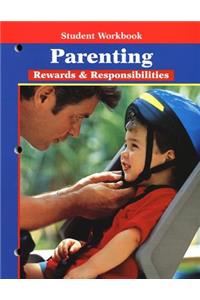 Parenting Rewards and Responsibilities Student Workbook