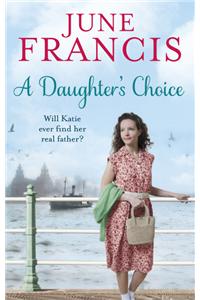 A Daughter's Choice