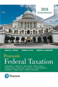 Pearson's Federal Taxation 2018 Comprehensive