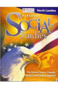 Harcourt Social Studies North Carolina: Student Edition (5-Year Subscription) Grade 3 People Who Make a Difference 2009