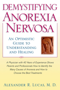 Demystifying Anorexia Nervosa