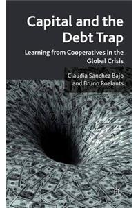 Capital and the Debt Trap