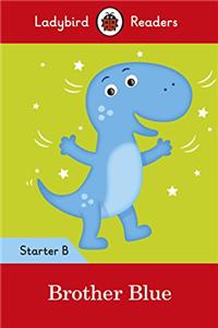 Brother Blue - Ladybird Readers Starter Level B