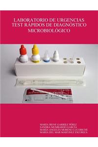Laboratorio de Urgencias Test Rápidos de Diagnóstico Microbiológico