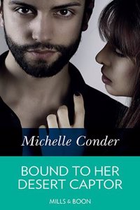 Bound To Her Desert Captor