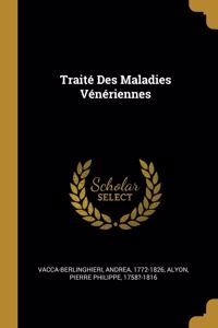 Traité Des Maladies Vénériennes