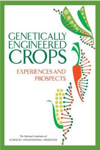 Genetically Engineered Crops