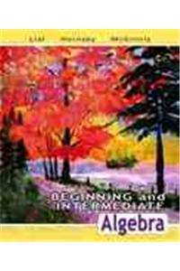 Beginning and Intermediate Algebra